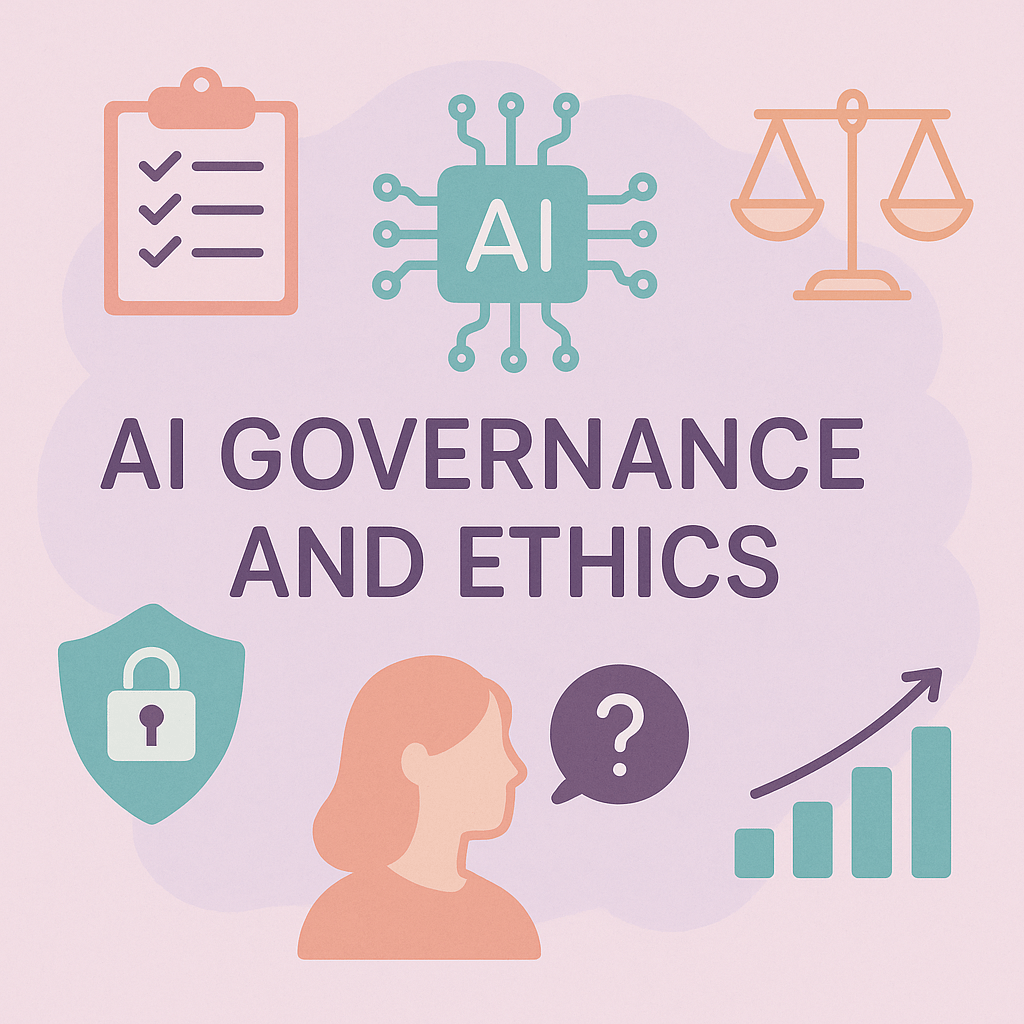 AI Governance and Ethics